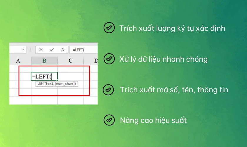 Công dụng của hàm LEFT trong Excel là gì?