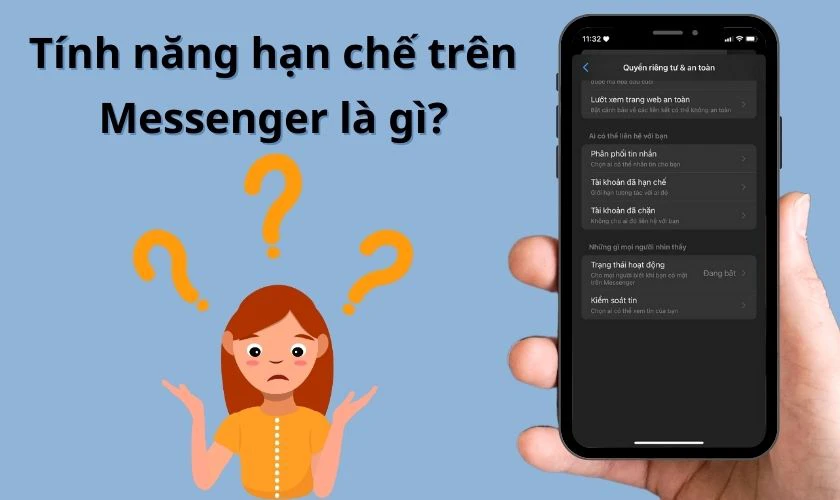 Tính năng hạn chế trên Messenger là gì?