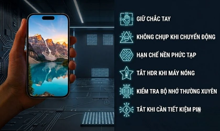 Lưu ý khi sử dụng điện thoại có chế độ HDR