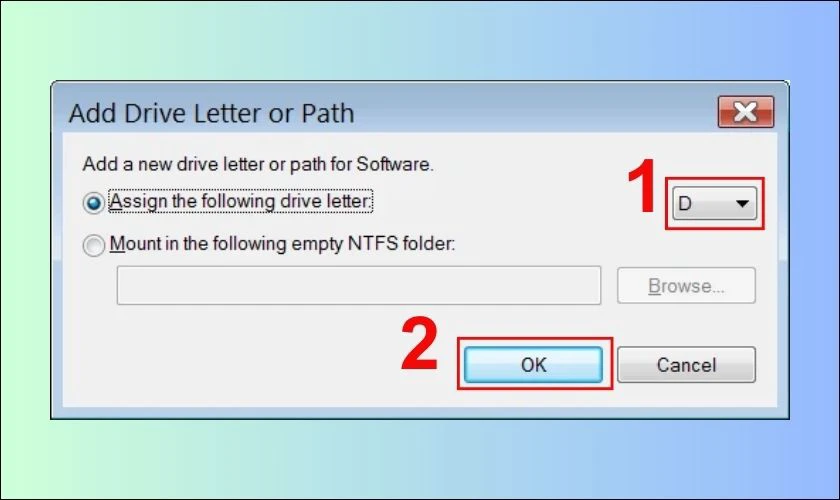 Cửa sổ Add Drive Letter or Path