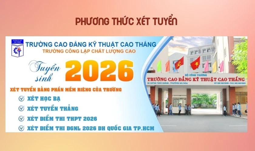 Điều kiện 2: Đáp ứng phương thức xét tuyển của trường