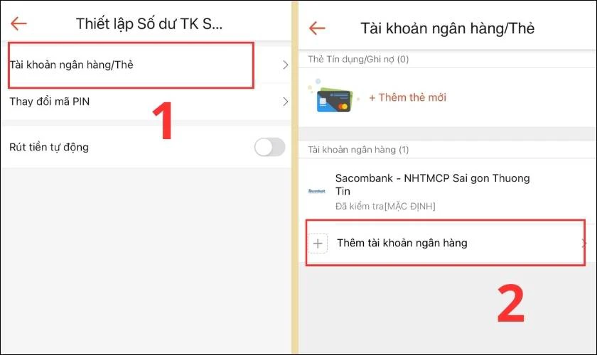 Chọn Th&ecirc;m t&agrave;i khoản ng&acirc;n h&agrave;ng cho Số dư TK Shopee