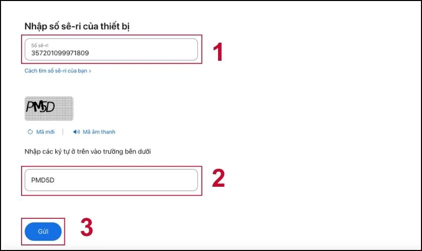 Nhập seri IMEI của thiết bị v&agrave; nhấn Gửi