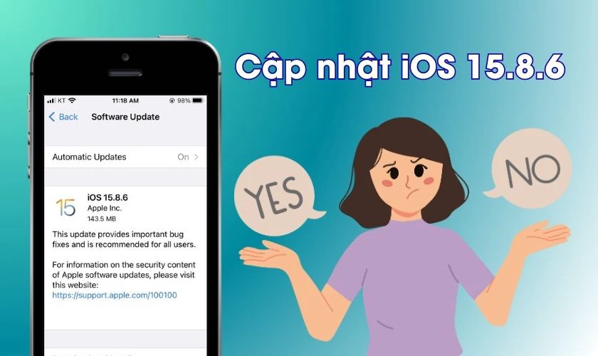 Có nên cập nhật iOS 15.8.6 không?
