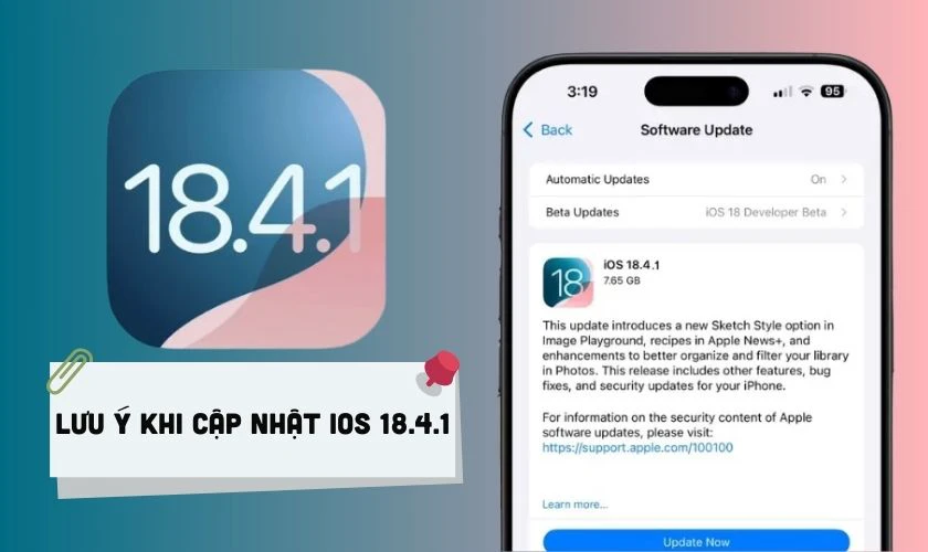 Lưu ý khi cập nhật iOS 18.4.1