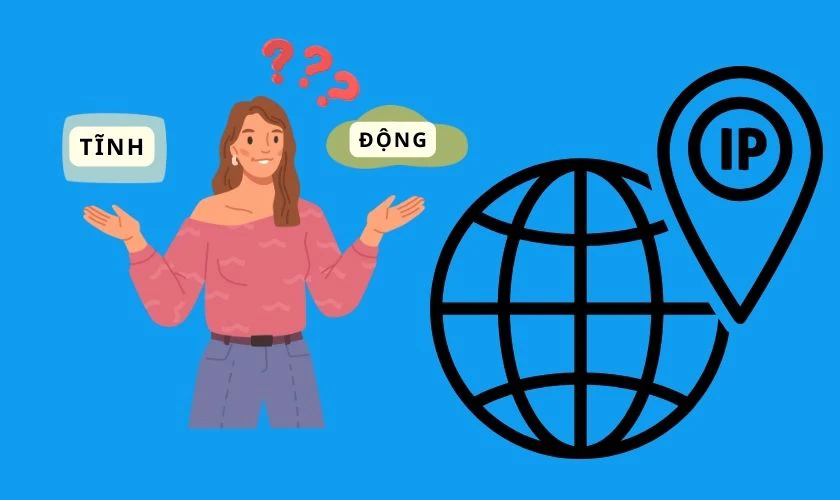 N&ecirc;n sử dụng địa chỉ IP tĩnh hay IP động?