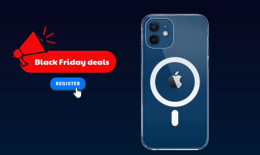 Mẹo săn deal iPhone 12 gi&aacute; tốt v&agrave;o Black Friday