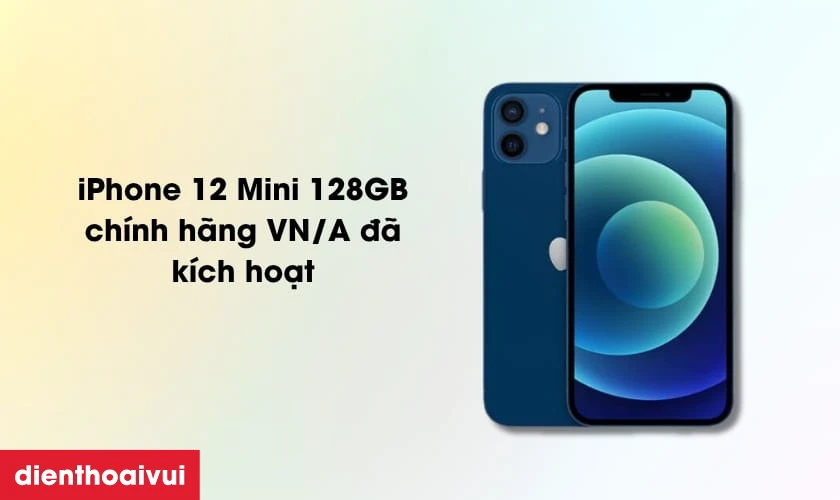iPhone 12 Mini 128GB ch&iacute;nh h&atilde;ng VN/A đ&atilde; k&iacute;ch hoạt