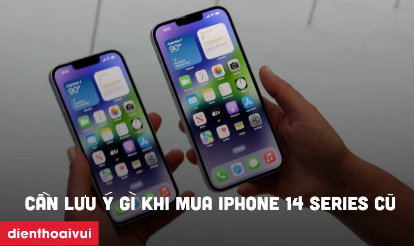 Cần lưu &yacute; g&igrave; khi mua điện thoại cũ