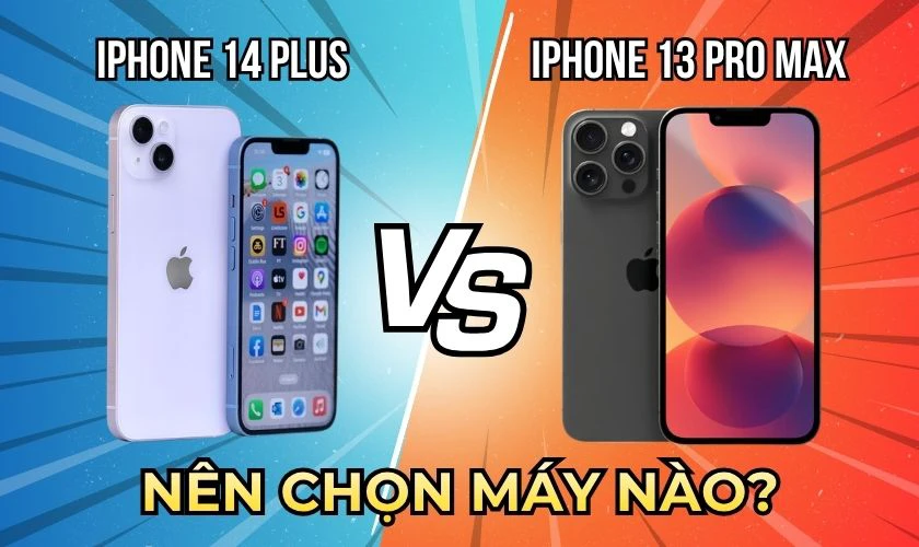 Nên chọn mua iPhone 14 Plus hay iPhone 13 Pro Max?
