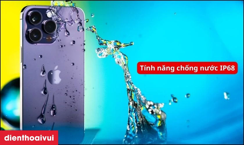T&iacute;nh năng chống nước IP68 v&agrave; sạc nhanh