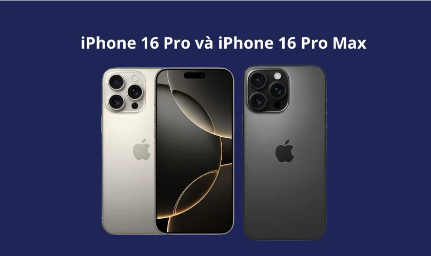 Camera iPhone 16 Pro v&agrave; iPhone 16 Pro Max c&oacute; bao nhi&ecirc;u c&aacute;i, đặc điểm
