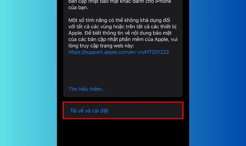 Cuối cùng, bạn tiếp tục ấn chọn Tải về và cài đặt để cập nhật