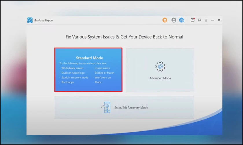 Khởi chạy iMyFone Fixppo v&agrave; chọn Standard Mode