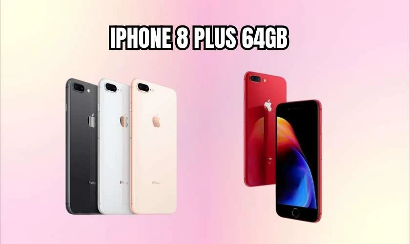 iPhone 8 Plus 64GB cũ