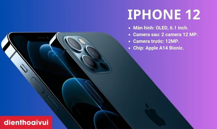 iPhone 12 dưới 15 triệu