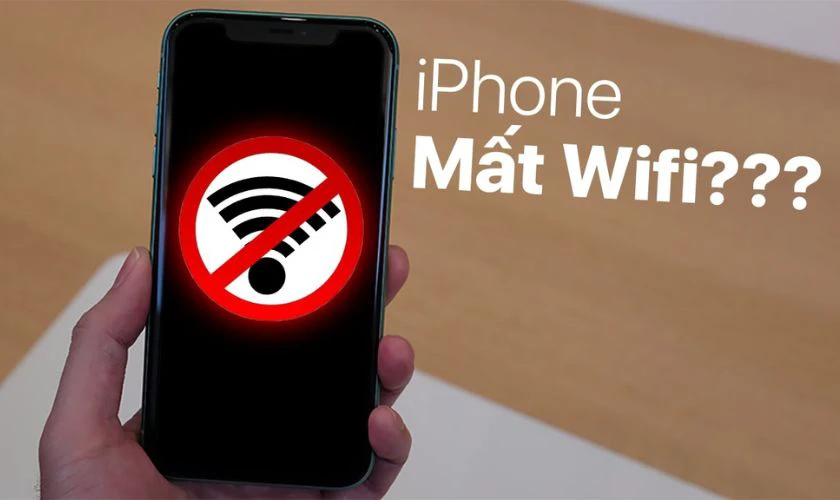 Tại sao điện thoại iPhone kh&ocirc;ng bắt được Wi-Fi?