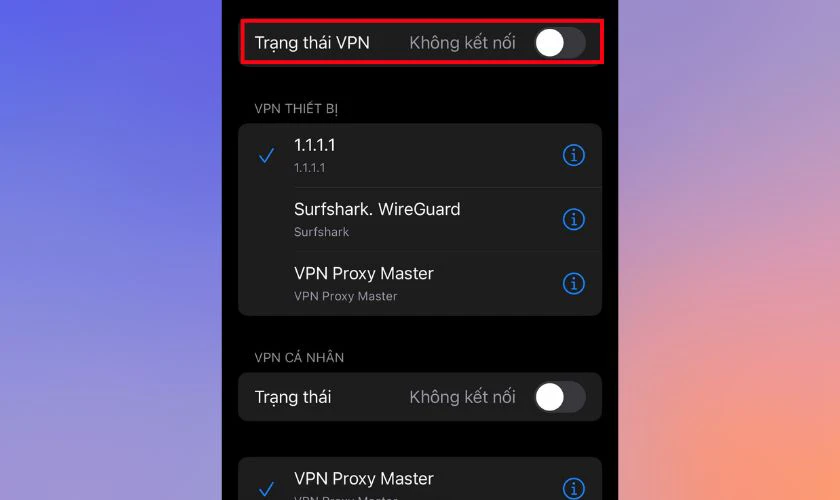 Kiểm tra và tắt ứng dụng VPN nếu đang sử dụng
