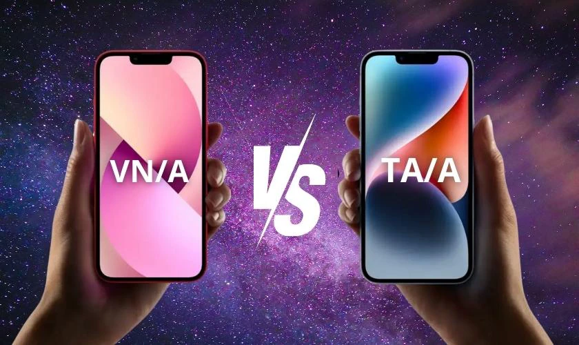 N&ecirc;n mua iPhone m&atilde; VN/A hay TA/A?