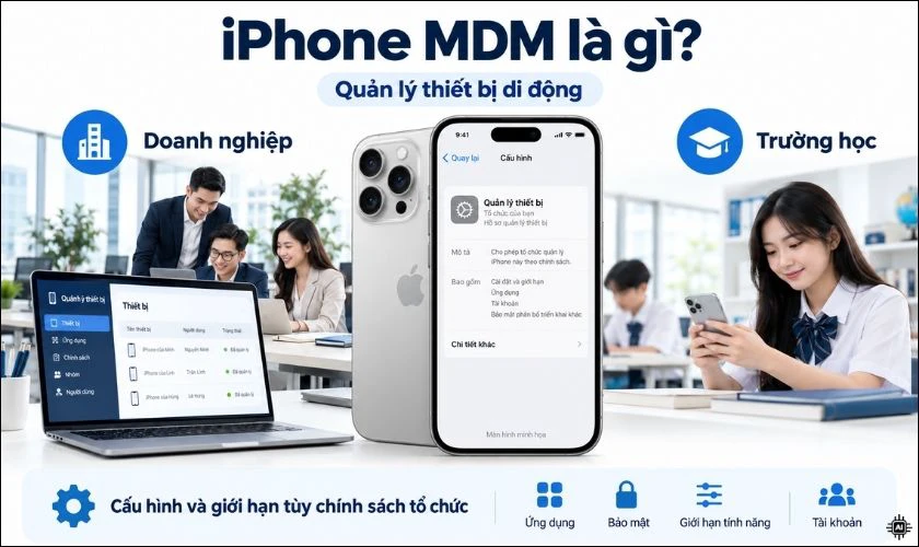 iPhone MDM là gì?