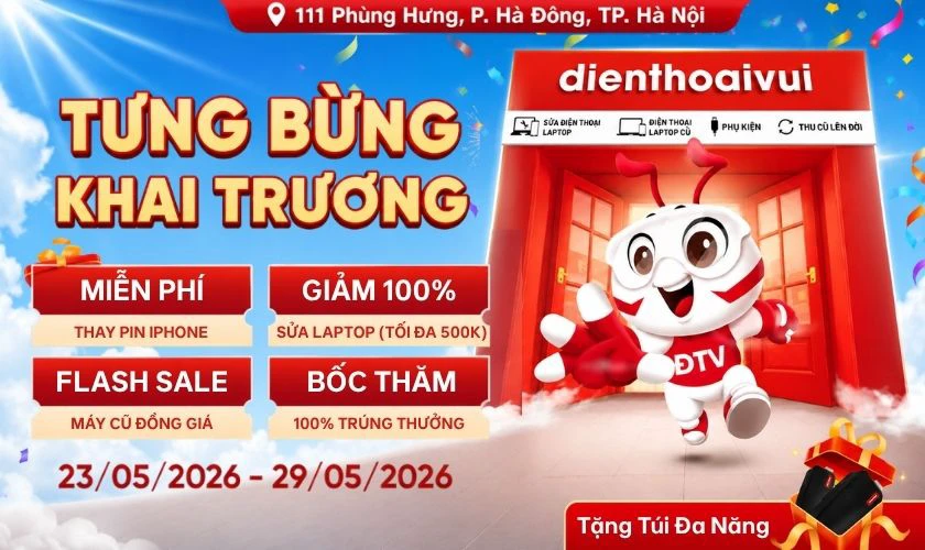 Ưu đãi khai trương Điện Thoại Vui hấp dẫn không thể bỏ lỡ