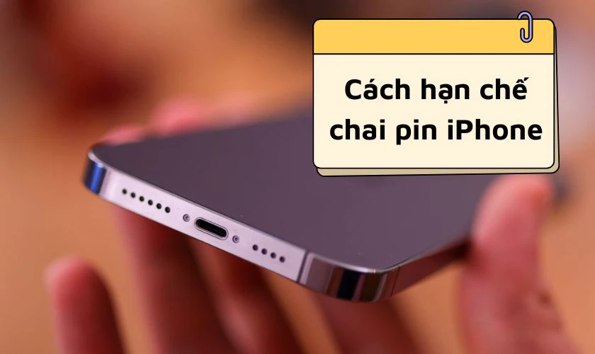 C&aacute;ch hạn chế chai pin iPhone 14 Pro Max