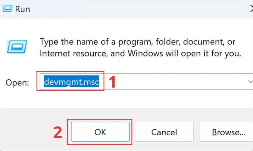 Nhấn tổ hợp ph&iacute;m Windows + R rồi g&otilde; devmgmt.msc