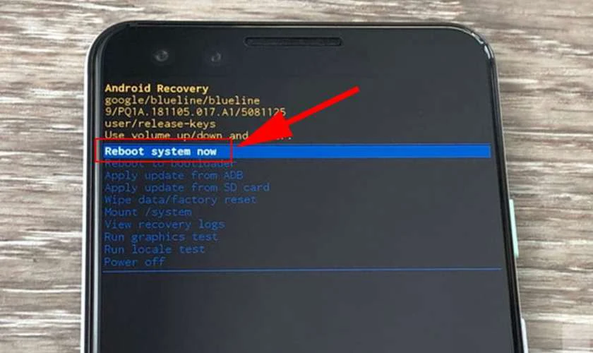Chọn Reboot system now để khởi động lại điện thoại