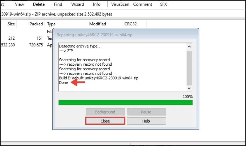 Bấm Close để ho&agrave;n tất qu&aacute; tr&igrave;nh phục hồi file n&eacute;n