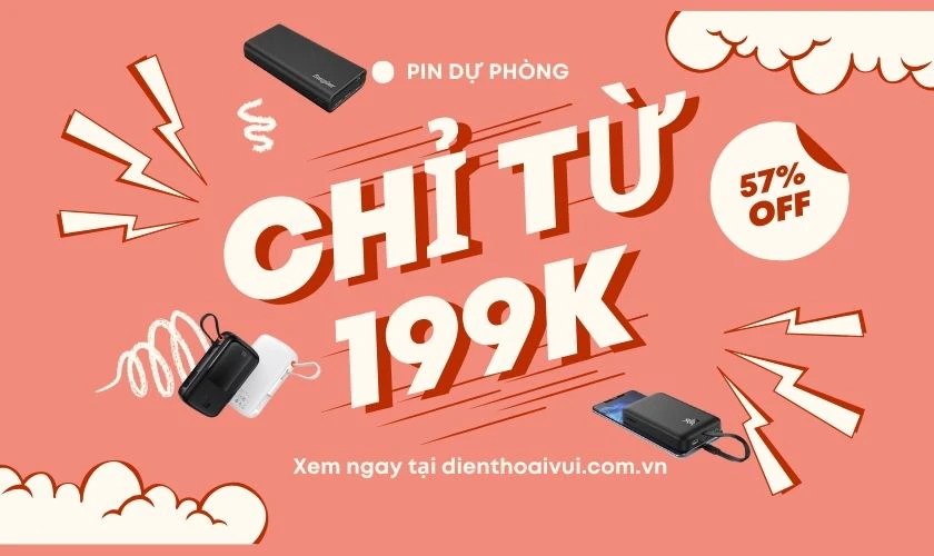 Pin dự ph&ograve;ng deal hời chỉ từ 199K ưu đ&atilde;i 30/4 1/5