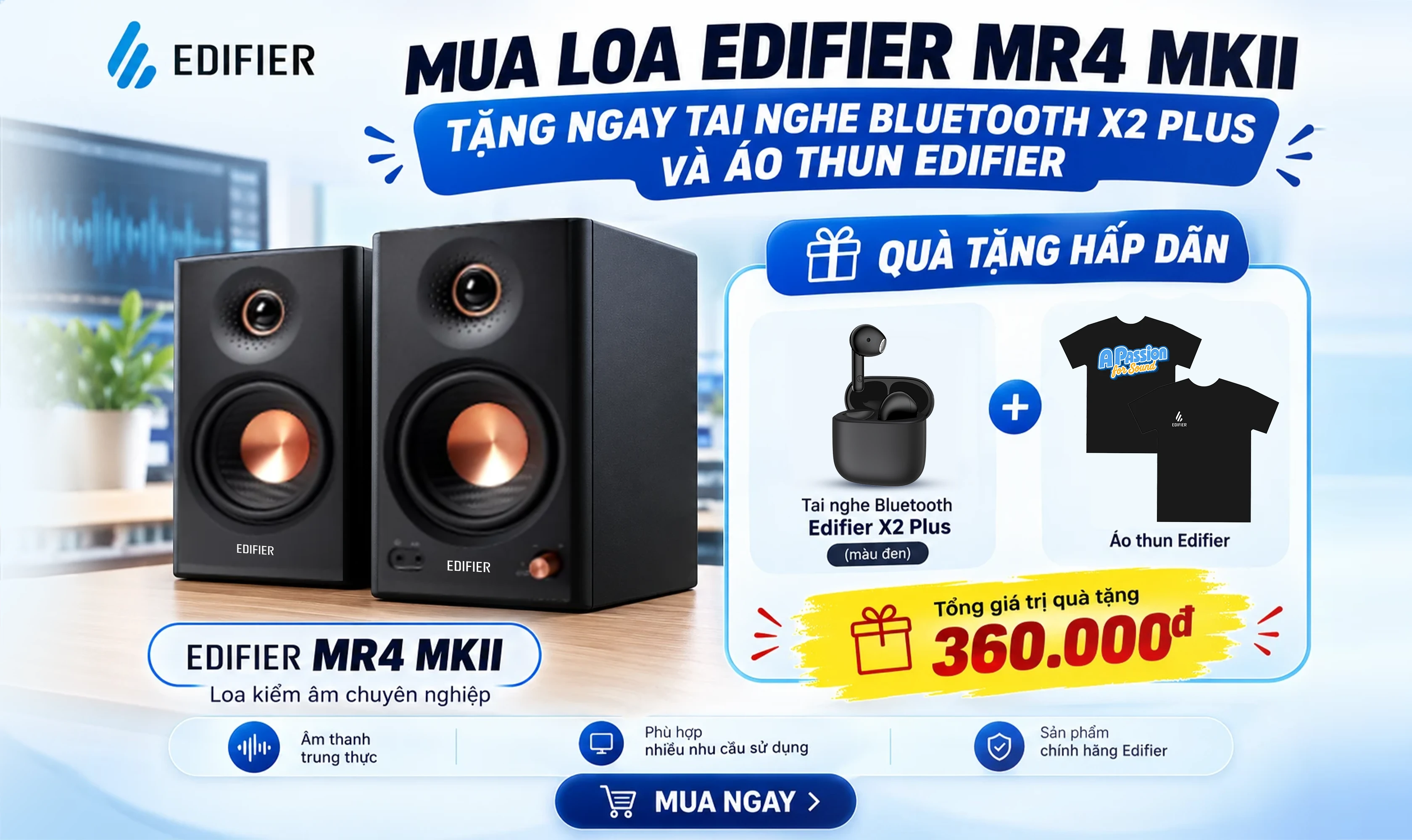 Mua loa kiểm &acirc;m Edifier MR4 MKII nhận ngay tai nghe Bluetooth Edifier X2 Plus