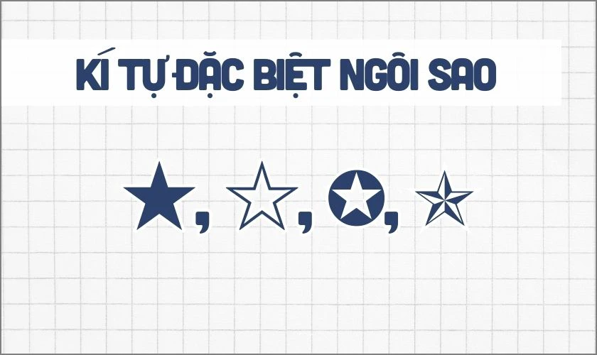 Kí tự đặc biệt ngôi sao
