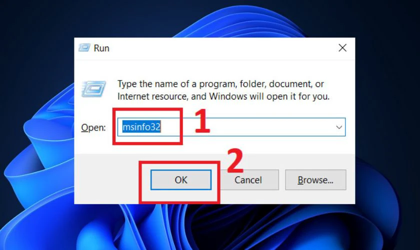 Nhấn tổ hợp ph&iacute;m Windows + R, nhập msinfo32 v&agrave;o hộp thoại Run