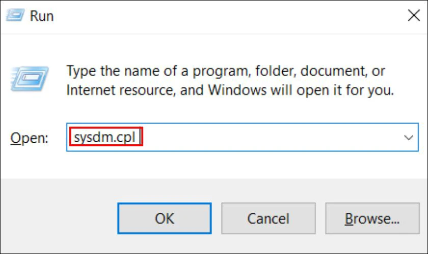 Nhấn tổ hợp ph&iacute;m Windows + R, nhập sysdm.cpl rồi nhấn Enter