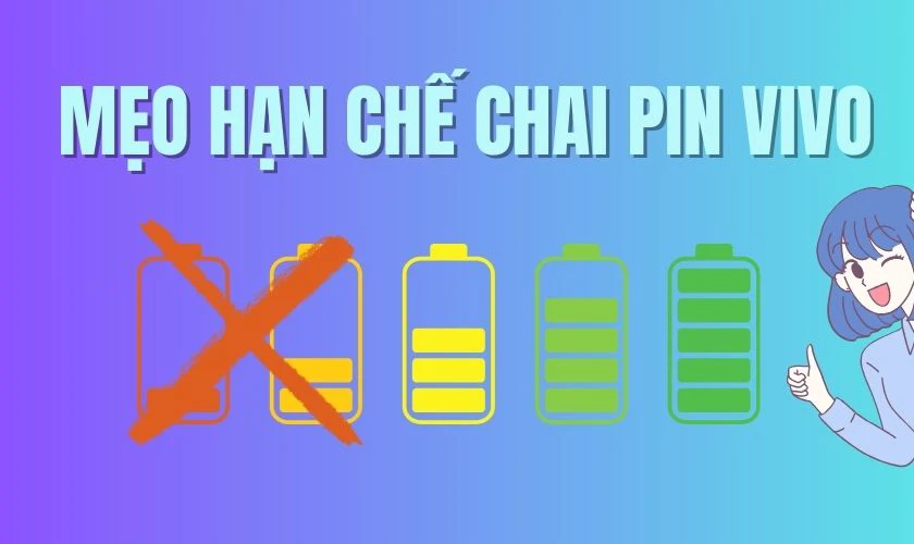 Một số mẹo hạn chế chai pin