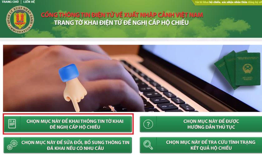 L&agrave;m hộ chiếu Online qua Cổng th&ocirc;ng tin điện tử về xuất nhập cảnh Việt Nam