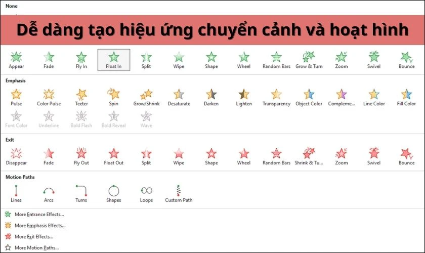Dễ d&agrave;ng tạo hiệu ứng chuyển cảnh v&agrave; hoạt h&igrave;nh