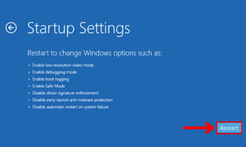 Nhấn chọn Restart, laptop sẽ khởi động lại và chuyển sang giao diện Safe Mode