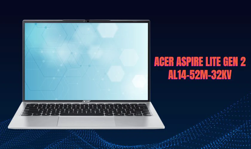 Laptop cho học sinh, sinh viên dưới 15 triệu hãng Acer đáng mua