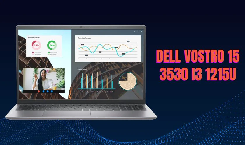 Dell Vostro 15 3530 i3 1215U