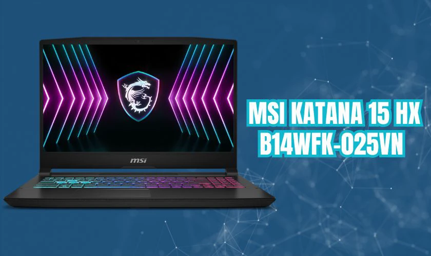 Laptop MSI Katana 15 HX B14WFK-025VN