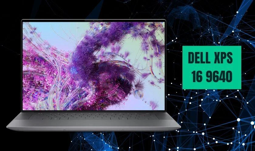 Dell XPS 16 9640 phù hợp với laptop cho sinh viên cơ khí