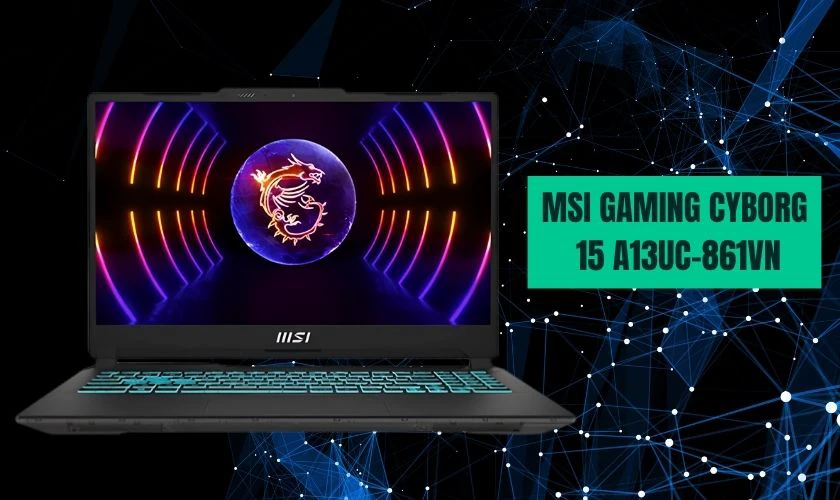 MSI Gaming Cyborg 15 A13UC-861VN
