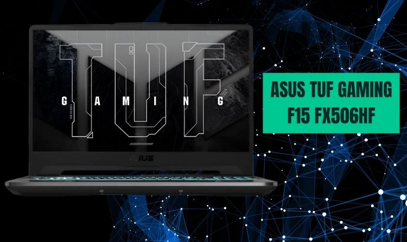 ASUS TUF Gaming F15 FX506HF được trang bị Intel Core i5-11400H