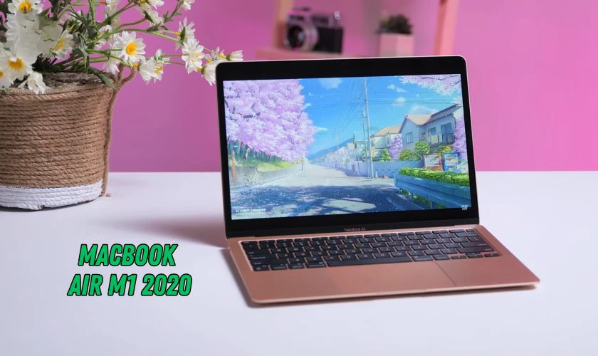 MacBook Air M1 2020 - Laptop dưới 20 triệu d&agrave;nh cho sinh vi&ecirc;n