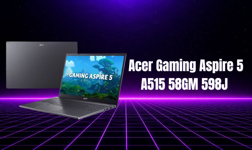 Laptop Acer Gaming Aspire 5 A515 58GM 598J