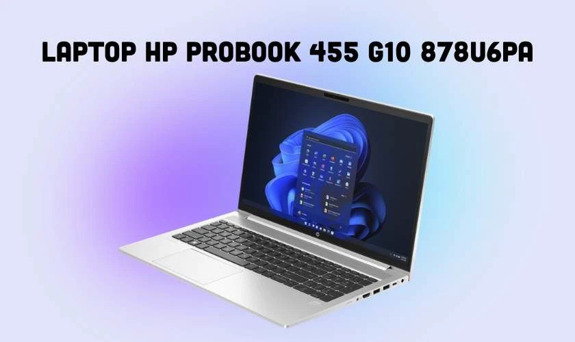 Laptop HP Probook 455 G10 878U6PA