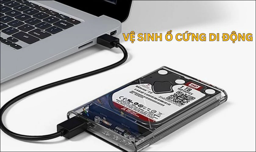 Vệ sinh lại ổ cứng ngoài nếu laptop không nhận