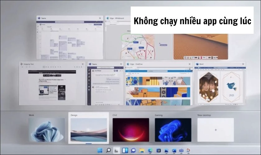 Không chạy quá nhiều ứng dụng cùng một lúc