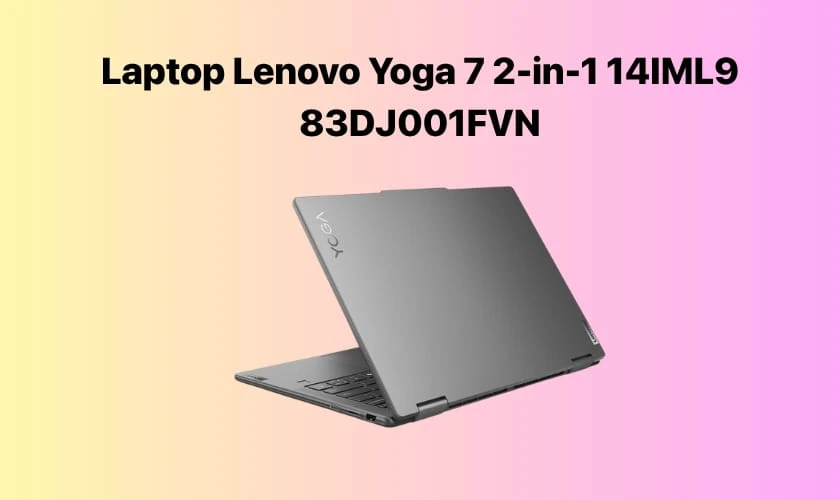 Laptop Lenovo Yoga 7 2-in-1 14IML9 83DJ001FVN